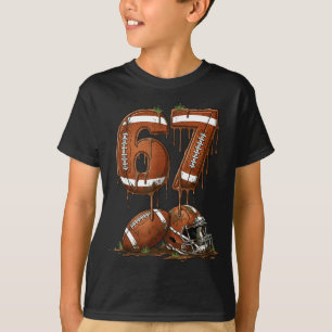 Football 67 Six Seven Meme Funny 6-7 Drip American T-Shirt