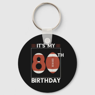 Football 80th Birthday Party Lover Player Bday Tea Keychain