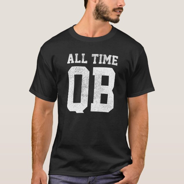 Football All Time QB Quarterback Kids Boys Dad   T-Shirt (Front)