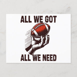 Football All we got All we Need Postcard
