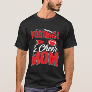 Football And Cheer Mom Cheerleading Mother Footbal T-Shirt