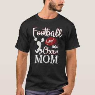 Football And Cheer Mom School Sports Football Pla T-Shirt