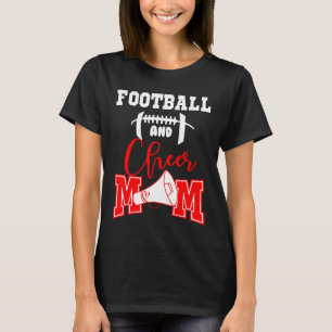 Football And Cheer Mom School Sports Football Pla T-Shirt
