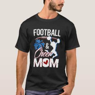 Football And Cheer Mom School Sports Funny Footbal T-Shirt