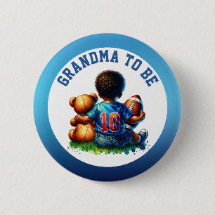 Football Baby Boy and Teddy Baby Grandma to be 2 Inch Round Button
