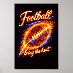 Football Bring the Heat Fiery Ball Sports Design   Poster