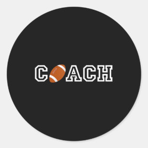 Football Coach T   Appreciation Gift for Coaches Classic Round Sticker