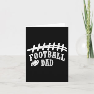 Football Dad Gift Funny Sports Dads Game Day Fans Card