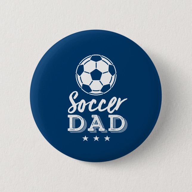 Football Dad Proud Father of Soccer Player Kid 2 Inch Round Button (Front)