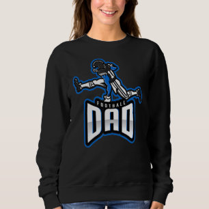 Football Dad Sports Dad Father's Day Highschool S Sweatshirt