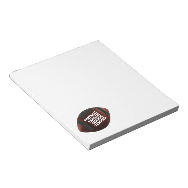 Football Fanatic Science Teacher Notepad (Angled)