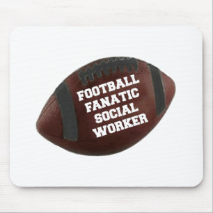 Football Fanatic Social Worker Mouse Pad