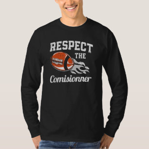Football   Fantasy Football Respect The Commission T-Shirt