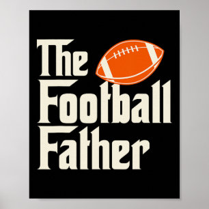 Football Father - Fathers Day Sunday Ball Game Lov Poster