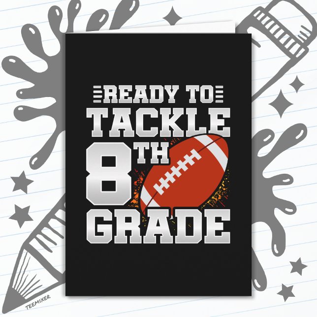 Football First Day 8th Grade Back To School Card (Creator Uploaded)