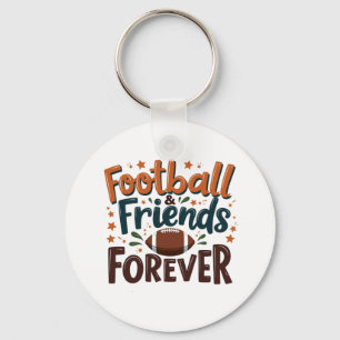 Football Friends Forever Fantasy Football Season Keychain