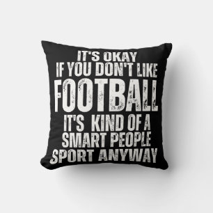 FOOTBALL FUNNY QUOTES THROW PILLOW