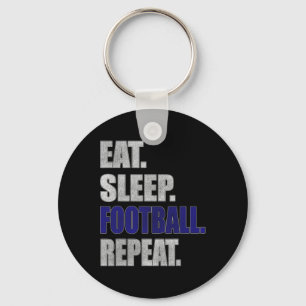 Football Gift S Eat Sleep Football For Men Keychain