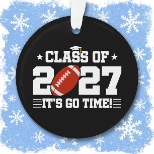 Football Graduation Go Time Senior Class of 2027 Ornament