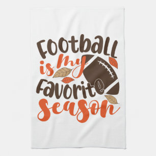 Football is My Favourite Sesaon Kitchen Towel
