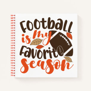 Football is My Favourite Sesaon Notebook