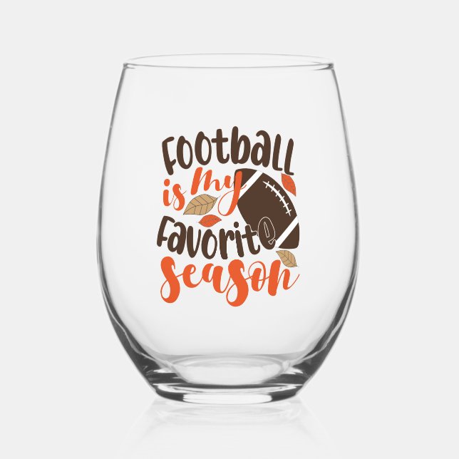 Football is My Favourite Sesaon Stemless Wine Glass (Front)