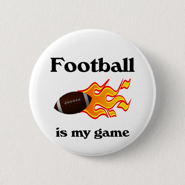 Football Is My Game Button (Front)