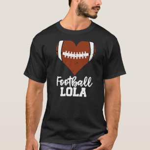 Football Lola Football Heart Grandma Lola T-Shirt