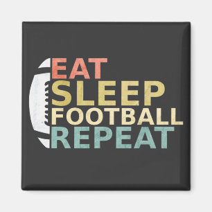 Football Lover Eat Sleep Football Repeat Magnet