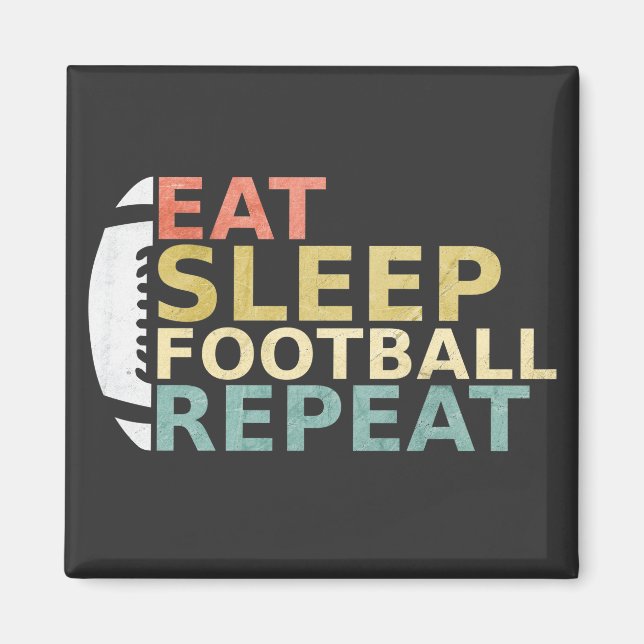 Football Lover Eat Sleep Football Repeat Magnet (Front)