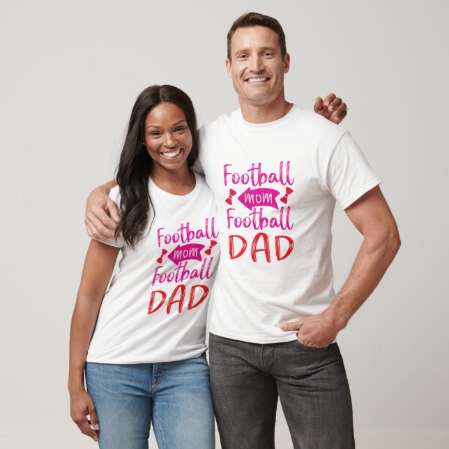 Football Mom and Dad  T-Shirt (Unisex)
