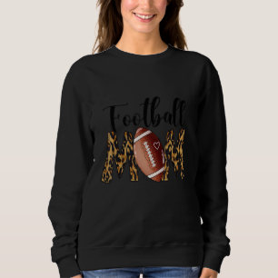Football Mom Cute Soccer Life Leopard Mother 1 Sweatshirt