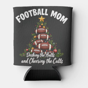 Football Mom Decking The Halls Christmas Football Can Cooler