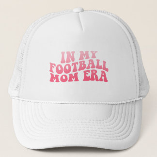 Football Mom Era Trucker Hat