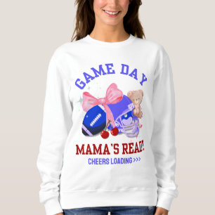 Football Mom GAME'S DAY MAMA'S READY Sweatshirt