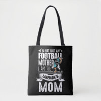 Football Mother Lineman Mom Son Proud