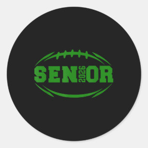 Football Proud Senior 2026 Graduation Year Classic Round Sticker