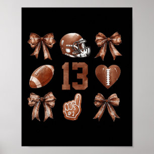 Football Season Kids Bow Coquette 13th Birthday 13 Poster
