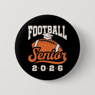 Football Senior Class of 2026 Graduating  2 Inch Round Button