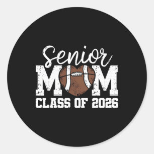 Football Senior Mom Cl Of 2026 Graduate Senior Mam Classic Round Sticker