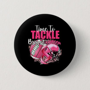 Football Survivor Time To Tackle Breast Cancer Awa 2 Inch Round Button