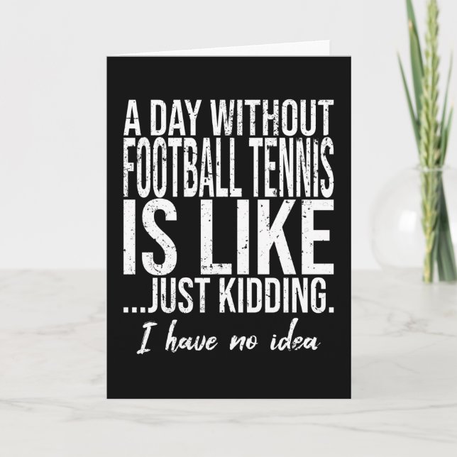 Football Tennis funny gift idea Card (Front)