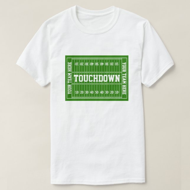 Football Touchdown Your Text T-Shirt (Design Front)