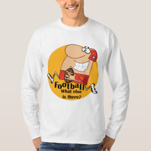Football What Else T-shirts and Gifts