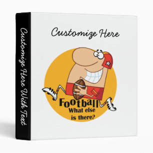 Football What Else T-shirts and Gifts Binder