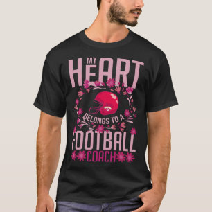Football Wife Girlfriend Quotes Game Coach Player T-Shirt