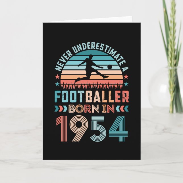 Footballer born 1954 Football 70th Birthday Gift Card (Front)