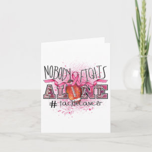 Footbyll Lovers Nobody Fights Alone Tackle Breast  Card