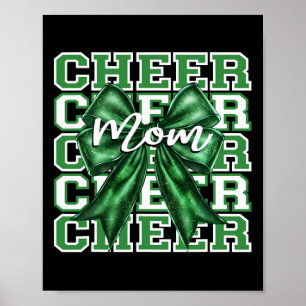 Footll Cheer Mom Game Day Green Bow Cheerleading Poster