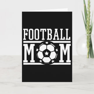 Footll Mom Soccer Game Day Gift For Proud Mama Mum Card